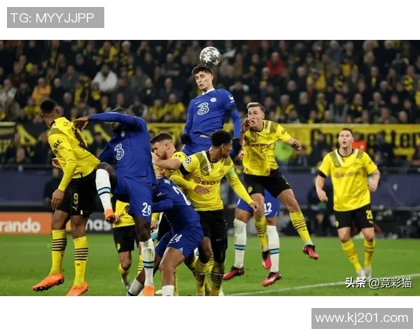 欧联杯激战切尔西与多特蒙德平局红牌事件引发全场热议与争议